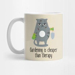 Gardening Is Cheaper Than Therapy Funny Cat Mug